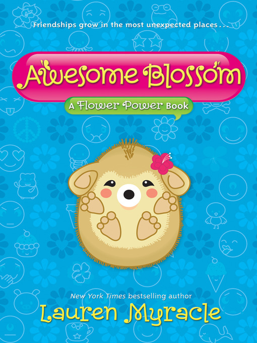 Title details for Awesome Blossom by Lauren Myracle - Available